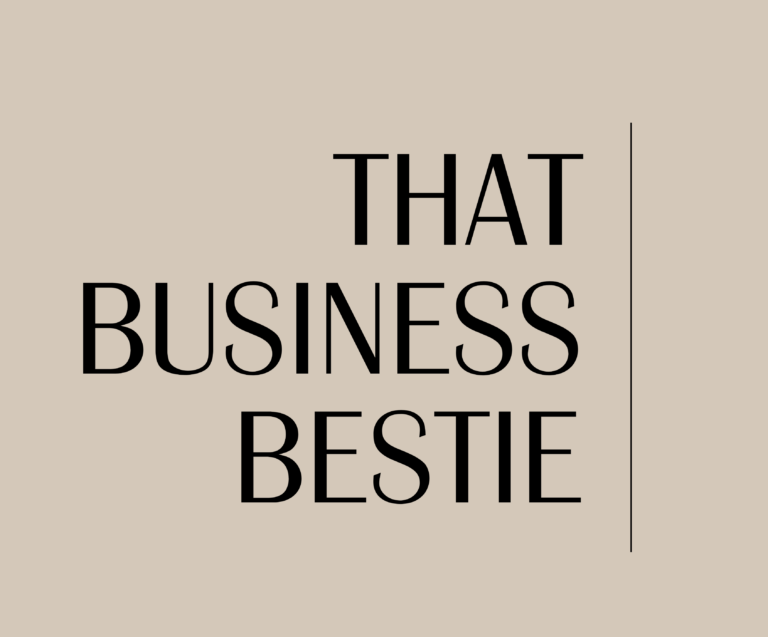 THAT BUSINESS BESTIE 4 768x637